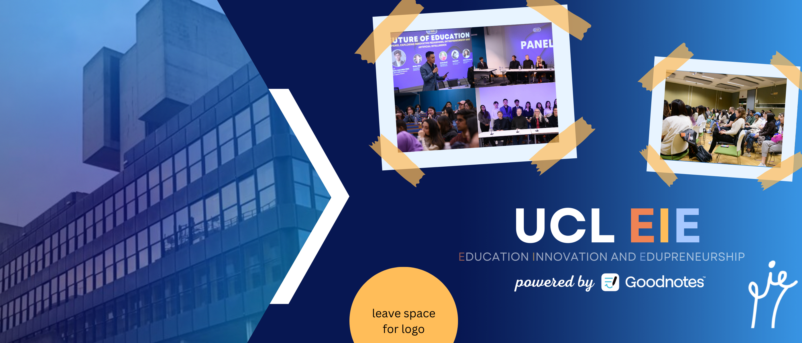 Banner for UCL Education Innovation and Edupreneurship (EIE) Society