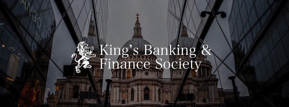 Banner for King's Banking and Finance Society