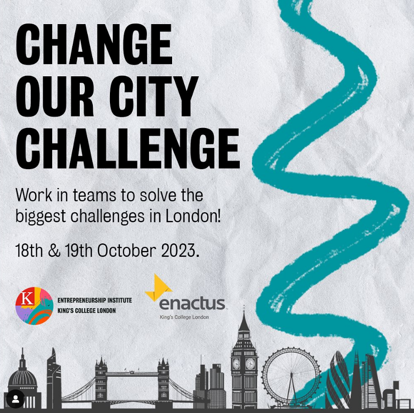 Photo of Flagship Event of Enactus KCL called Change our City Challenge
